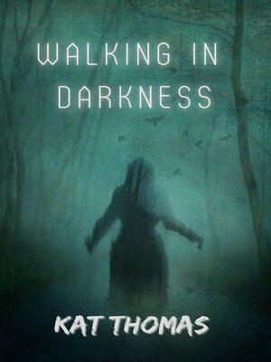cover image of Walking in Darkness